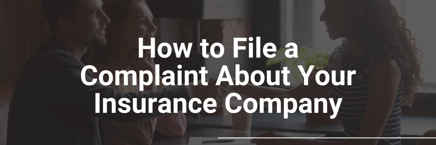 How to Effectively File Complaint Against Insurance Company